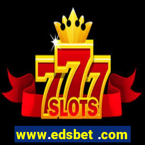www.edsbet .com